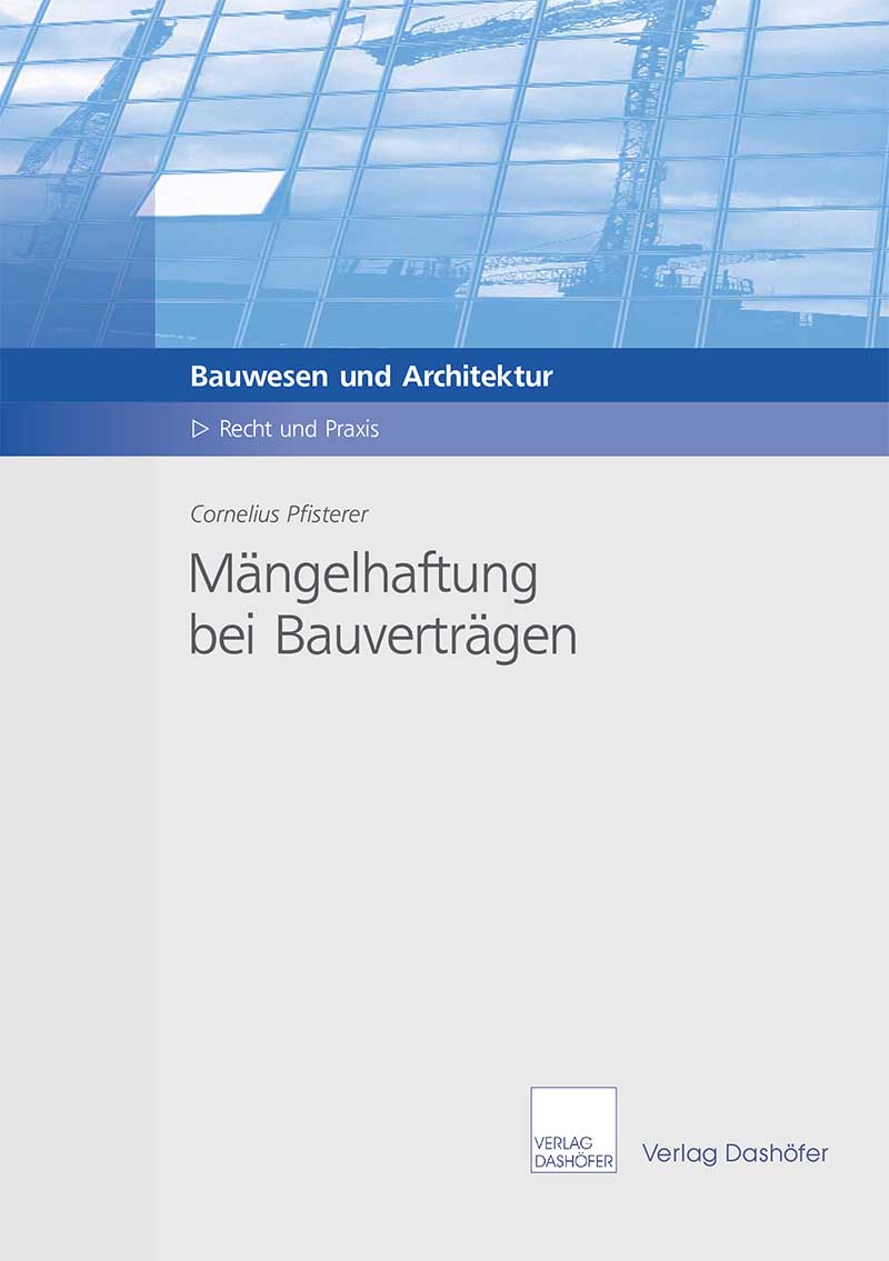 Mängelhaftung bei Bauverträgen