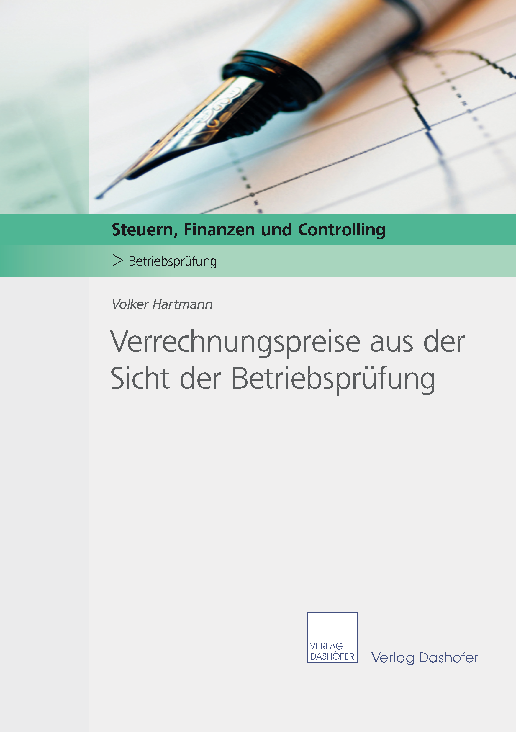 Verrechnungspreise aus der Sicht der Betriebsprüfung
